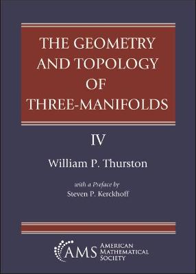 The Geometry and Topology of Three-Manifolds - Thurston, William P