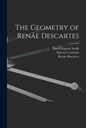 The Geometry of Ren?e Descartes