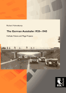 The German Autobahn 1920-1945: Hafraba Visions and Mega Projects - Vahrenkamp, Richard
