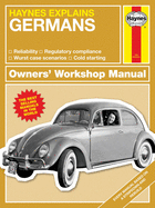 The Germans: Haynes Explains