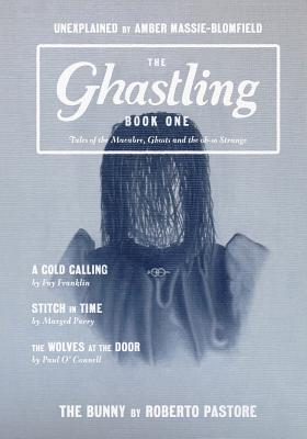 The Ghastling - Parfitt, Rebecca