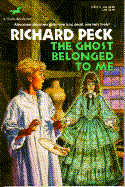 The Ghost Belonged to Me - Peck, Richard