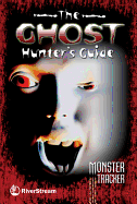 The Ghost Hunter's Guide
