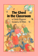 The Ghost in the Classroom