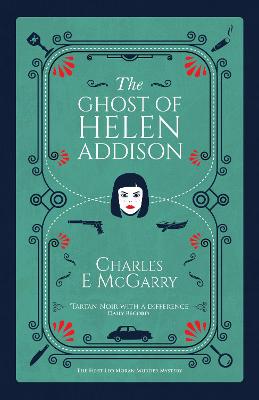 The Ghost of Helen Addison - E. McGarry, Charles