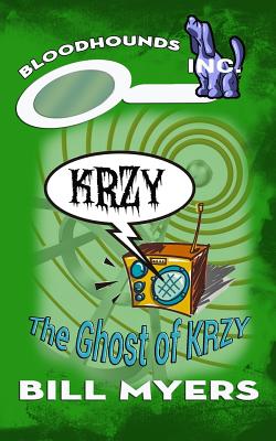 The Ghost of KRZY - Myers, Bill