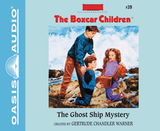 The Ghost Ship Mystery: Volume 39