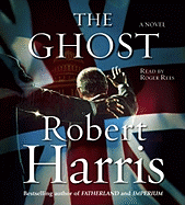 The Ghost - Harris, Robert, and Rees, Roger (Read by)