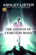 The Ghosts of Cemetery Road