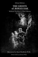 The Ghosts of Rowan Oak: School Edition