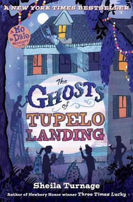 The Ghosts of Tupelo Landing - Turnage, Sheila