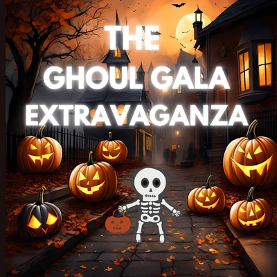 The Ghoul Gala Extravaganza: Ghosts, Witches, and Haunted Houses Unleashed! - Junction, Crafty