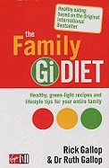 The Gi Diet (Now Fully Updated): The Glycemic Index; the Easy, Healthy Way to Permanent Weight Loss