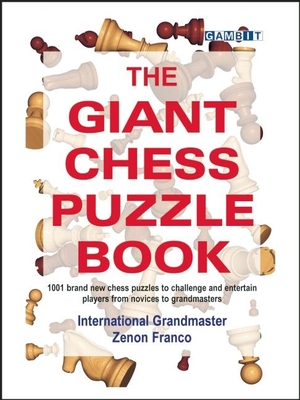 The Giant Chess Puzzle Book - Franco, Zenon