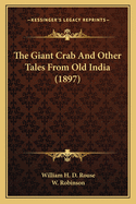 The Giant Crab And Other Tales From Old India (1897)