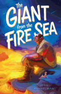 The Giant from the Fire Sea