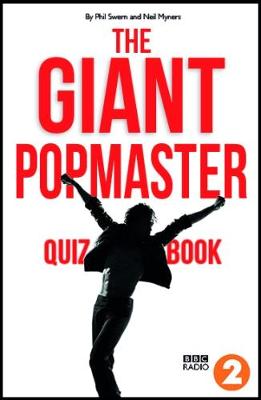 The Giant Popmaster Quiz Book - Swern, Phil, and Myners, Neil