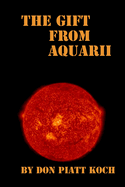 The Gift from Aquarii