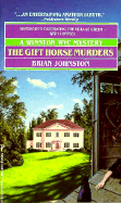 The Gift Horse Murders: A Winston Wyc Mystery