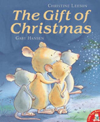 The Gift of Christmas - Leeson, Christine, and Hansen, Gaby