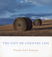 The Gift of Country Life