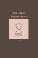 The Gift of Impermanence - A poetry collection