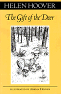 The gift of the deer