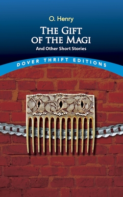The Gift of the Magi and Other Short Stories - Henry, O