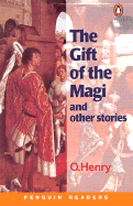 The Gift of the Magi: And Other Stories - Henry O, and Taylor, Nancy (Retold by)