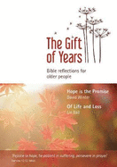The Gift of Years: Bible Reflections for Older People