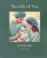 The Gift of You: Expanded Edition