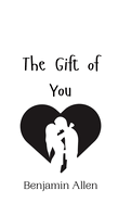 The Gift of You