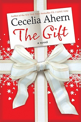 The Gift - Ahern, Cecelia