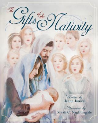 The Gifts of the Nativity - James, Jeana