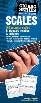 The Gig Bag Of Scales For All Guitarists - Dineen, Joe (Compiled by), and Bridges, Mark (Compiled by)