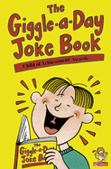 The Giggle-a-Day Joke Book