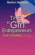 The "Girl" Entrepreneurs