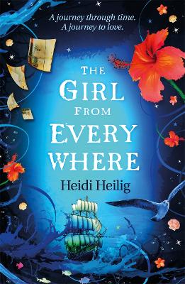 The Girl From Everywhere - Heilig, Heidi