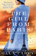 The Girl from Paris: Epic, heartbreaking and unforgettable historical fiction