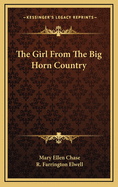 The Girl from the Big Horn Country