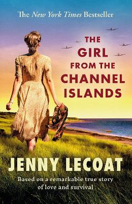 The Girl From the Channel Islands - Lecoat, Jenny