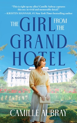 The Girl from the Grand Hotel - Aubray, Camille