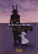 The Girl from the Other Side: Siil, a Rn Vol. 3