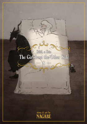 The Girl from the Other Side: Siil, a Rn Vol. 8 - Nagabe