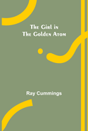 The Girl in the Golden Atom