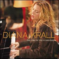 The Girl in the Other Room - Diana Krall