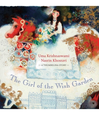 The Girl of the Wish Garden - Krishnaswami, Uma
