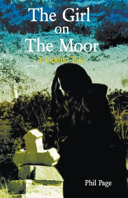 The Girl On The Moor - Page, Phil
