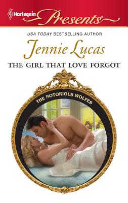 The Girl That Love Forgot - Lucas, Jennie