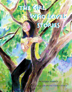 The Girl Who Loved Stories
